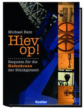 Batz |  Hiev op! | Buch |  Sack Fachmedien