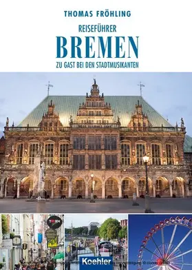 Fröhling |  Reiseführer Bremen | eBook | Sack Fachmedien
