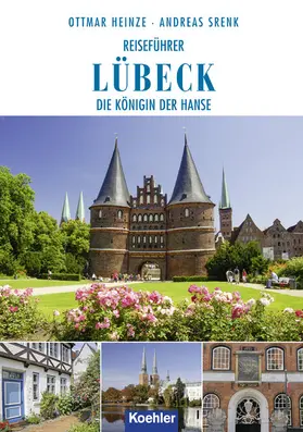 Heinze / Srenk |  Reiseführer Lübeck | eBook | Sack Fachmedien