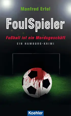 Ertel |  FoulSpieler | eBook | Sack Fachmedien