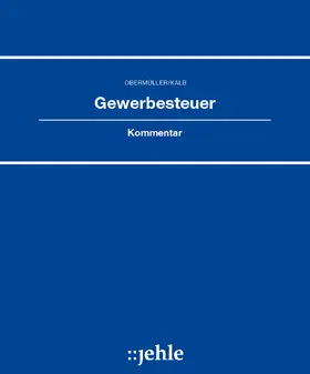 Obermüller / Kalb |  Gewerbesteuer | Loseblattwerk |  Sack Fachmedien