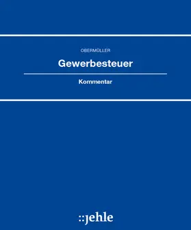 Preithner / Obermüller / Kalb |  Gewerbesteuer | Loseblattwerk |  Sack Fachmedien