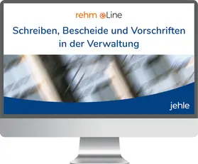 Linhart / Achatz / Roos |  Schreiben, Bescheide und Vorschriften in der Verwaltung online | Datenbank |  Sack Fachmedien