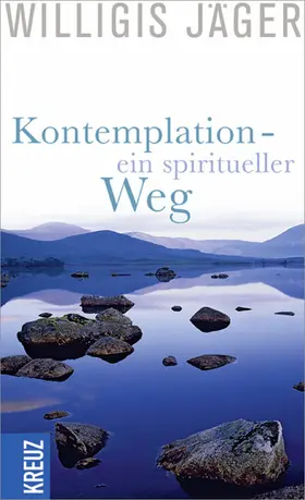 Jäger | Kontemplation - ein spiritueller Weg | E-Book | sack.de