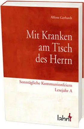 Gerhardt |  Mit Kranken am Tisch des Herrn | Buch |  Sack Fachmedien