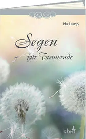 Lamp |  Segen für Trauernde | Buch |  Sack Fachmedien