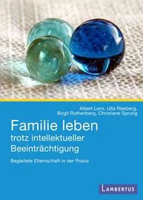 Lenz / Riesberg / Rothenberg |  Familie leben trotz intellektueller Beeinträchtigung | Buch |  Sack Fachmedien