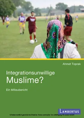 Toprak | Integrationsunwillige Muslime? | E-Book | www2.sack.de