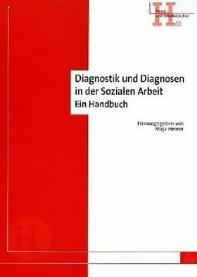 Heiner |  Diagnostik und Diagnosen in der Sozialen Arbeit | eBook | Sack Fachmedien