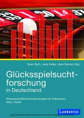 Buth / Kalke / Reimer |  Glücksspielsuchtforschung in Deutschland | eBook | Sack Fachmedien