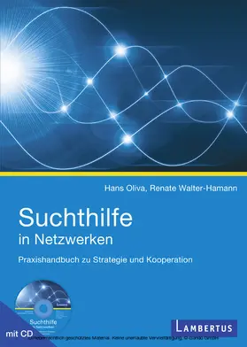 Oliva / Walter-Hamann |  Suchthilfe in Netzwerken | eBook | Sack Fachmedien