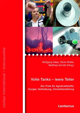 Hees / Müller / Schüth |  Volle Tanks - leere Teller | eBook | Sack Fachmedien