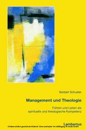 Schuster | Management und Theologie | E-Book | sack.de