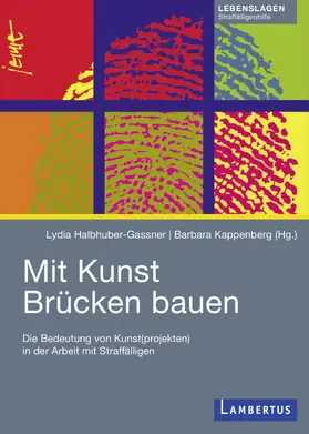 Halbhuber-Gassner / Kappenberg | Mit Kunst Brücken bauen | E-Book | sack.de