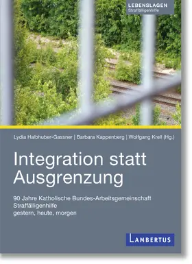 Halbhuber-Gassner / Kappenberg / Krell | Integration statt Ausgrenzung | E-Book | sack.de