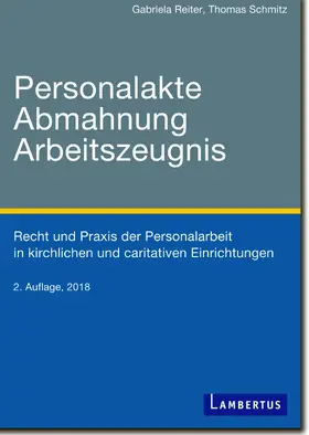 Reiter / Thomas |  Personalakte, Abmahnung, Arbeitszeugnis | Buch |  Sack Fachmedien