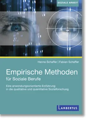 Schaffer | Empirische Methoden für Soziale Berufe | E-Book | www2.sack.de
