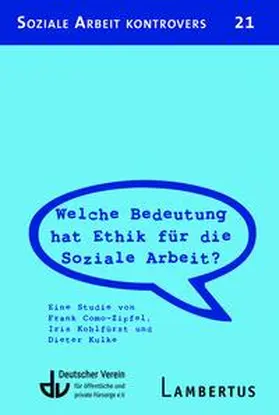 Como-Zipfel / Kohlfürst / Kulke |  Welche Bedeutung hat Ethik für die Soziale Arbeit? | Buch |  Sack Fachmedien