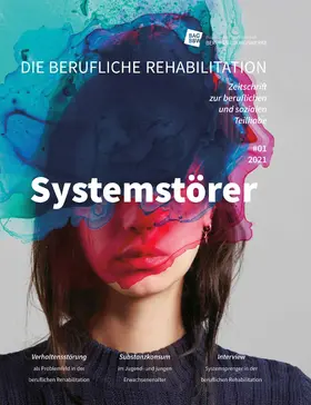  Systemstörer - Verhaltensstörungen in der beruflichen Reha junger Menschen | eBook | Sack Fachmedien