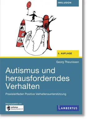 Theunissen |  Autismus und herausforderndes Verhalten | Buch |  Sack Fachmedien