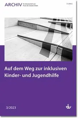 Auf dem Weg zur inklusiven Kinder- und Jugendhilfe | E-Book | sack.de