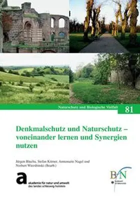 Bundesamt für Naturschutz (BfN) |  Denkmalschutz und Naturschutz - voneinander lernen und Synergien nutzen | Buch |  Sack Fachmedien