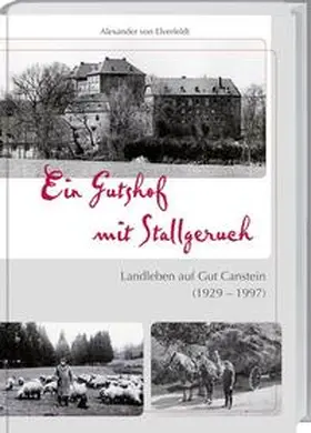 Elverfeldt / Strotdrees |  Ein Gutshof mit Stallgeruch | Buch |  Sack Fachmedien