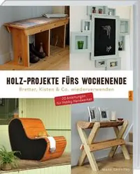 Griffiths |  Holz-Projekte fürs Wochenende | Buch |  Sack Fachmedien