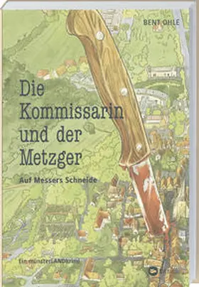 Ohle |  Die Kommissarin und der Metzger - Auf Messers Schneide | Buch |  Sack Fachmedien