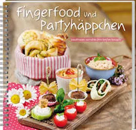 Dorda / Weidemann |  Fingerfood und Partyhäppchen | Buch |  Sack Fachmedien