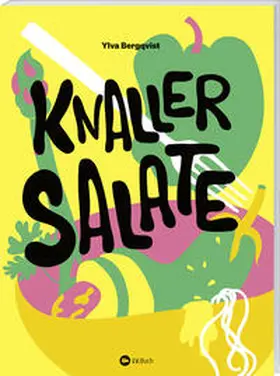 Bergqvist |  Knaller-Salate | Buch |  Sack Fachmedien