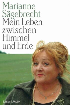 Sägebrecht |  Mein Leben zwischen Himmel und Erde | Buch |  Sack Fachmedien