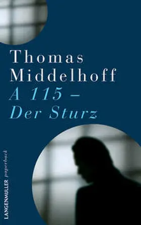 Middelhoff |  A115 - Der Sturz | Buch |  Sack Fachmedien