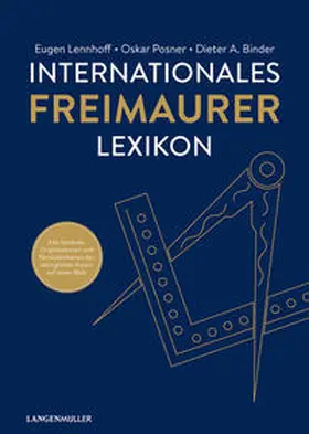 Binder / Posner / Eugen |  Internationales Freimaurerlexikon | Buch |  Sack Fachmedien