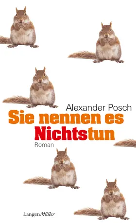 Posch |  Sie nennen es Nichtstun | eBook | Sack Fachmedien