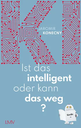 Konecny |  Ist das intelligent oder kann das weg? | eBook | Sack Fachmedien