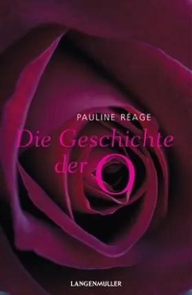 Réage |  Die Geschichte der O | eBook | Sack Fachmedien