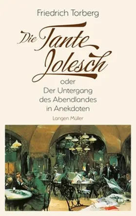 Torberg |  Die Tante Jolesch | eBook | Sack Fachmedien