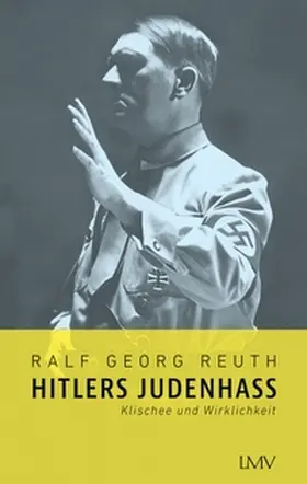 Reuth |  Hitlers Judenhass | eBook | Sack Fachmedien