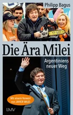 Bagus |  Die Ära Milei | eBook | Sack Fachmedien