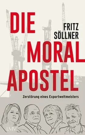 Söllner |  Die Moralapostel | eBook | Sack Fachmedien