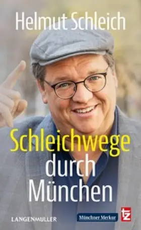 Schleich |  Schleichwege durch München | eBook | Sack Fachmedien