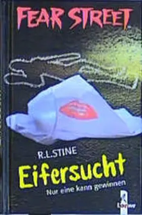 Stine |  Fear Street. Eifersucht | Buch |  Sack Fachmedien