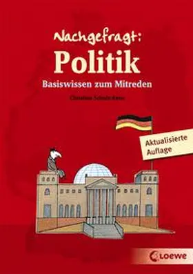 Schulz-Reiss / Loewe Sachbuch |  Nachgefragt: Politik | Buch |  Sack Fachmedien