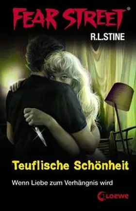 Stine |  Fear Street. Teuflische Schönheit | Buch |  Sack Fachmedien