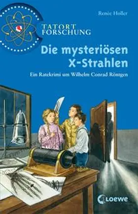 Holler |  Die mysteriösen X-Strahlen | Buch |  Sack Fachmedien