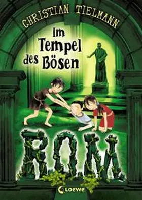Tielmann |  R.O.M. 03. Im Tempel des Bösen | Buch |  Sack Fachmedien