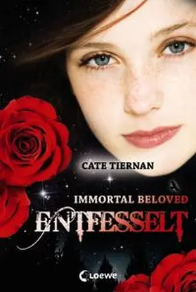 Tiernan |  Immortal Beloved – Entfesselt | Buch |  Sack Fachmedien