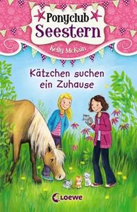 McKain |  Ponyclub Seestern - Kätzchen suchen ein Zuhause | Buch |  Sack Fachmedien