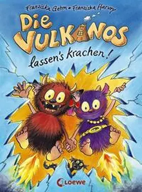 Gehm |  Die Vulkanos lassen's krachen! | Buch |  Sack Fachmedien